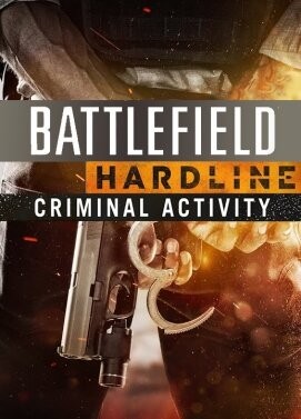 Battlefield: Hardline: Criminal Activity