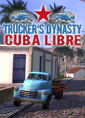 Trucker's Dynasty - Cuba Libre