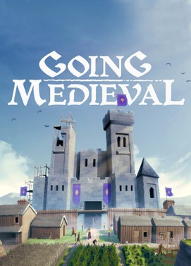 Going Medieval (Early Access)
