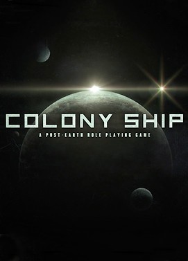 Colony Ship: A Post-Earth Role Playing Game (Early Access)