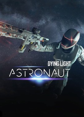 Dying Light - Astronaut Bundle